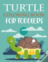 Turtle Coloring Book For Toddlers
