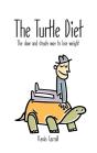 Turtle Diet - Preview