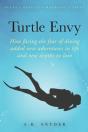 Turtle Envy: How Facing The Fear Of Divi - Preview