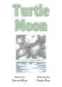 Turtle Moon - Preview