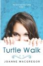 Turtle Walk - Preview