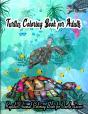 Turtles Coloring Book For Adults - Preview