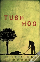 Tushhog