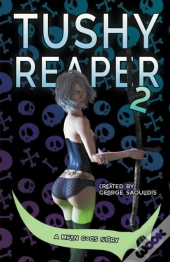 Tushy Reaper 2