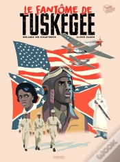 Capa do artigo Tuskegee Ghost : Intégrale