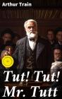 Tut! Tut! Mr. Tutt - Preview