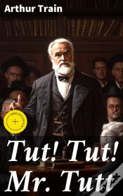 Capa do artigo Tut! Tut! Mr. Tutt