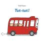 Tut-Tut ! - Preview