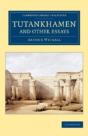 Tutankhamen And Other Essays - Preview