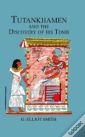 Capa do artigo Tutankhamen & The Discovery Of His Tomb