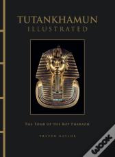 Tutankhamun Illustrated