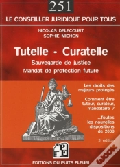 Capa do artigo Tutelle - Curatelle ; Les Droits Des Majeurs Protégés