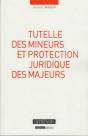 Tutelle Des Mineurs Et Protection Juridique Des Majeurs - Preview