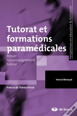 Capa do artigo Tutorat Et Formations Paramédicales ; Penser L'Accompagnement Tutoral