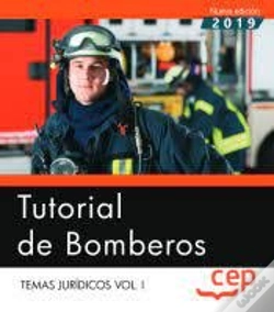 Capa do artigo Tutorial De Bomberos. Temas Jurídicos Vol.I