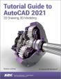 Tutorial Guide To Autocad 2021 - Preview