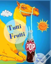 Tutti Frutti