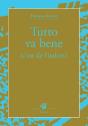 Tutto Va Bene : (C'Est De L'Italien) - Preview