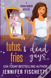 Capa do artigo Tutus, Fries & Dead Guys