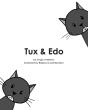 Tux & Edo - Preview