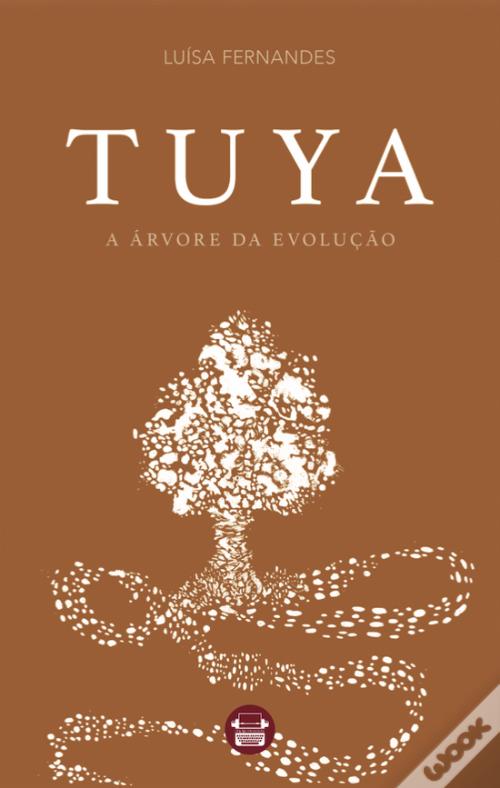 Tuya - A Árvore da Evolução