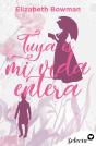 Tuya Es Mi Vida Entera - Preview