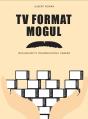 Tv Format Mogul - Preview