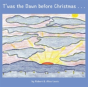 T'Was The Dawn Before Christmas - Preview