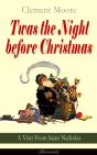 Twas The Night Before Christmas - A Visit From Saint Nicholas (Illustrated) - Preview
