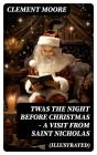 Twas The Night Before Christmas - A Visit From Saint Nicholas (Illustrated) - Preview