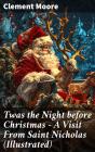 Twas The Night Before Christmas - A Visit From Saint Nicholas (Illustrated) - Preview