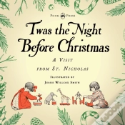 Capa do artigo Twas The Night Before Christmas - A Visit From St. Nicholas - Illustrated By Jessie Willcox Smith