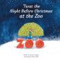 'Twas The Night Before Christmas At The - Preview