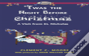 'Twas The Night Before Christmas
