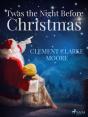 'Twas The Night Before Christmas - Preview