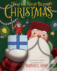 Twas The Night Before Christmas