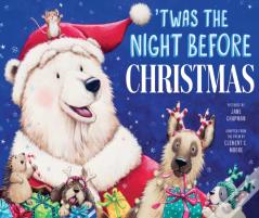 'Twas The Night Before Christmas
