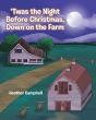 'Twas The Night Before Christmas, Down On The Farm - Preview