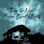 Twas The Night Before Christ'S Birth - Preview