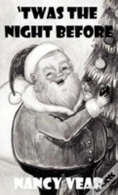 'Twas The Night Before