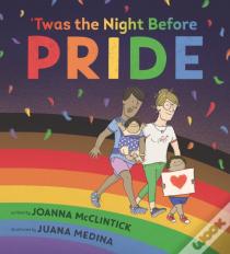 'Twas The Night Before Pride