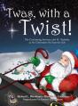 'Twas, With A Twist! - Preview