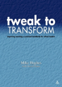 Tweak To Transform - Preview