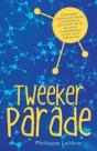 Tweeker Parade - Preview