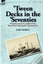 'Tween Decks In The 'Seventies