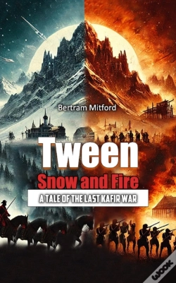 Capa do artigo Tween Snow And Fire A Tale Of The Last Kafir War