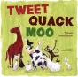 Tweet, Quack Moo - Preview