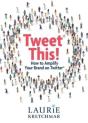 Tweet This! - Preview