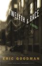 Twelfth And Race - Preview
