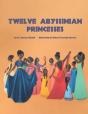 Twelve Abyssinian Princesses - Preview